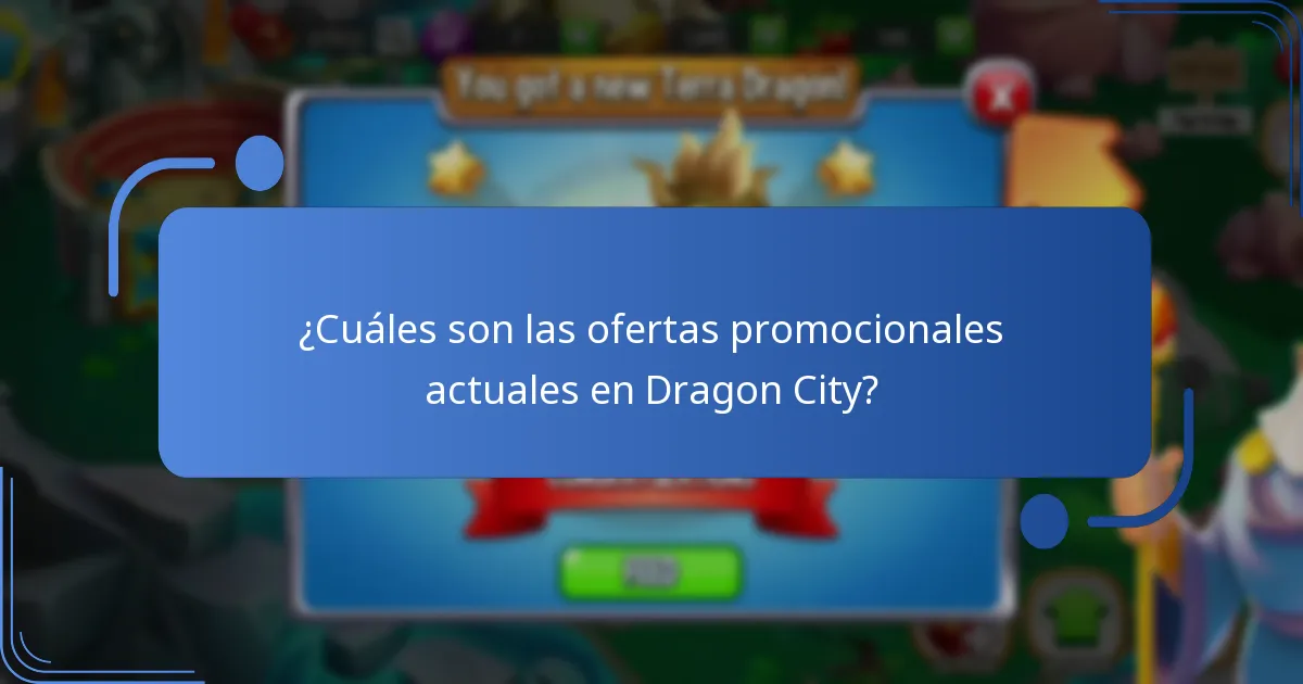¿Cuáles son las ofertas promocionales actuales en Dragon City?