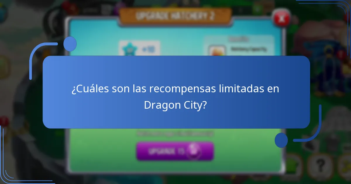 ¿Cuáles son las recompensas limitadas en Dragon City?